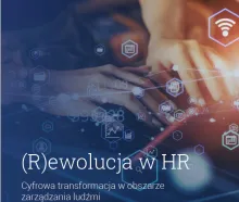 (R)ewolucja w HR. Cyfrowa transformacja w obszarze zarządzania ludźmi