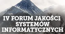 IV Forum Jakości Systemów Informatycznych