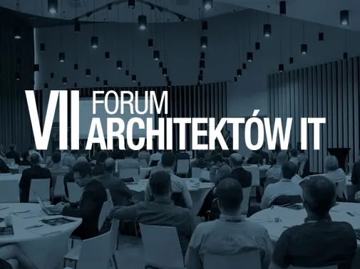 VII Forum Architektów IT