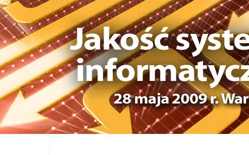 VI Konferencja „Jakość systemów informatycznych”