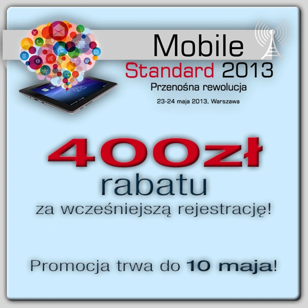 mobile Standard 2013: Ostatni dzień wielkiego rabatu na uczestnictwo!