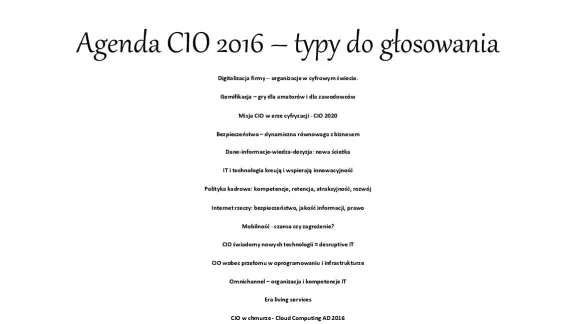 Jak powstała Agenda CIO 2016?
