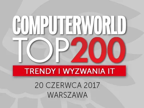 Computerworld TOP200. Trendy i wyzwania IT