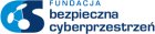 Fundacja "Bezpieczna Cyberprzestrzeń"
