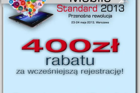 mobile Standard 2013: Ostatni dzień wielkiego rabatu na uczestnictwo!