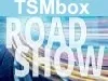 Roadshow TSMbox 2014