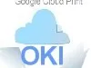 Urządzenia Oki zgodne z usługą Google Cloud Print