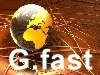 G.fast ma już status standardu