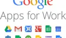 Google udoskonalił pakiet Apps for Work i zmienił jego nazwę na G Suite