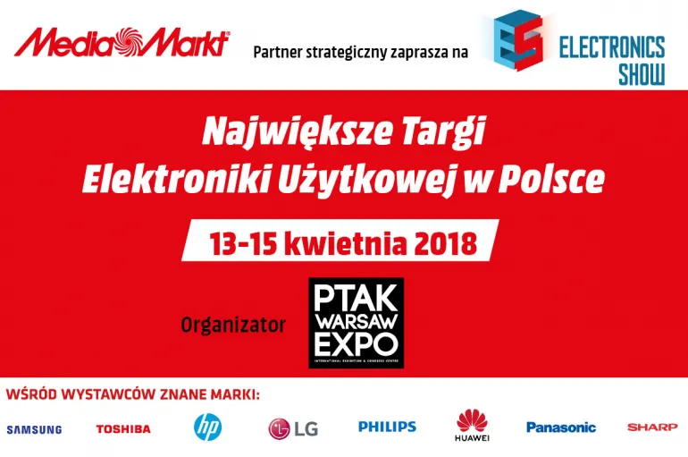 Nowinki dla technologicznych geeków na największych w Polsce targach elektroniki użytkowej Electronics Show