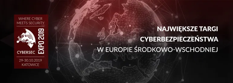 CYBERSEC EXPO, czyli giganci, czempioni, scaleupy i startupy na największych w Europie Środkowo-Wschodniej targach cyberbezpieczeństwa