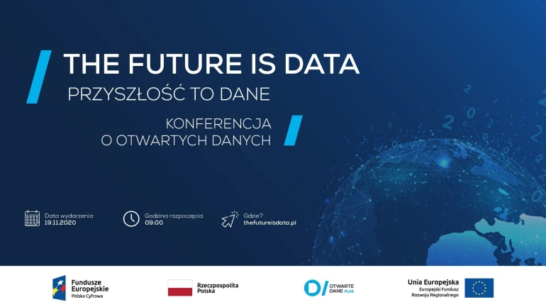 <p>Przyszłość to dane – konferencja o otwartych danych</p>