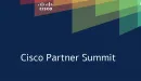 Nowości na Cisco Partner Summit