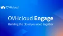Chmura przyspiesza biznes: OVHcloud Engage