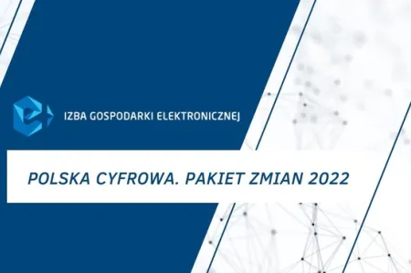 5 najistotniejszych zmian zgłoszonych przez e-Izbę w projekcie ustawy „Polska cyfrowa. Pakiet zmian 2022”